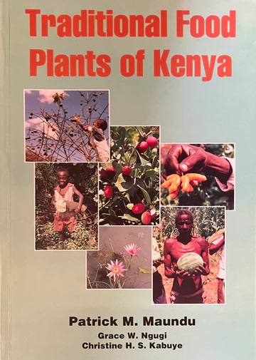 Traditional Food Plants of Kenya